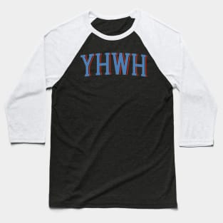 YHWH christian design Baseball T-Shirt